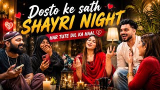 Dosto Ke Saat Shayri Night👏| Har Tute Dil Ka Haal😱| zeeshan | Abresh 