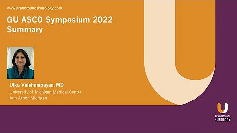 GU ASCO Symposium 2022 Summary - DayDayNews