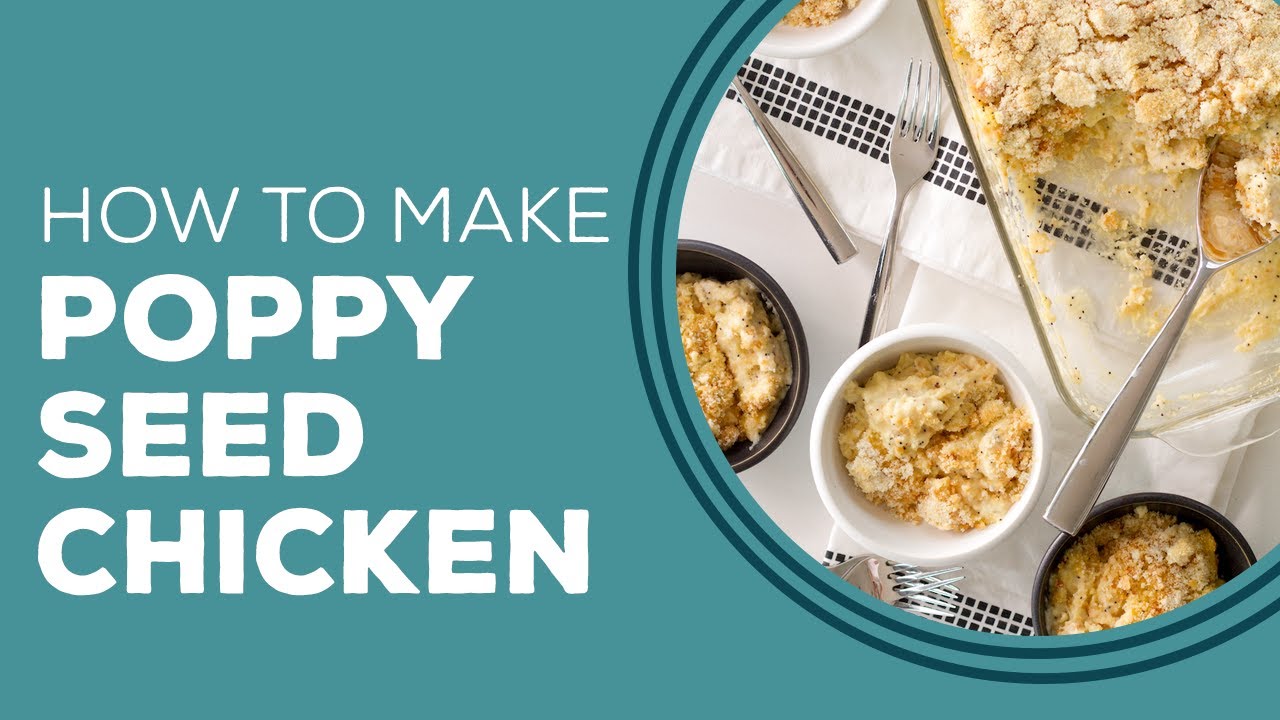 Blast From The Past Poppy Seed Chicken Recipe YouTube