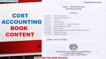 B.com 3rd Year - Cost Accounting (C-101) Book Content [SOL] - DU