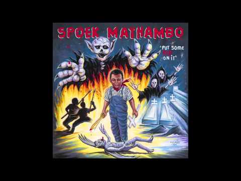 Spoek Mathambo - Put Some Red On It (Not The Video)