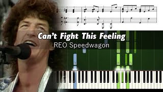 REO Speedwagon - Can't Fight This Feeling - Accurate Piano Tutorial with Sheet Music