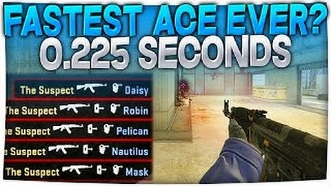 CS:GO - FASTEST ACE #1