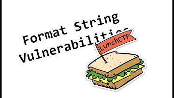 Format String Vulnerabilities Lunchbox