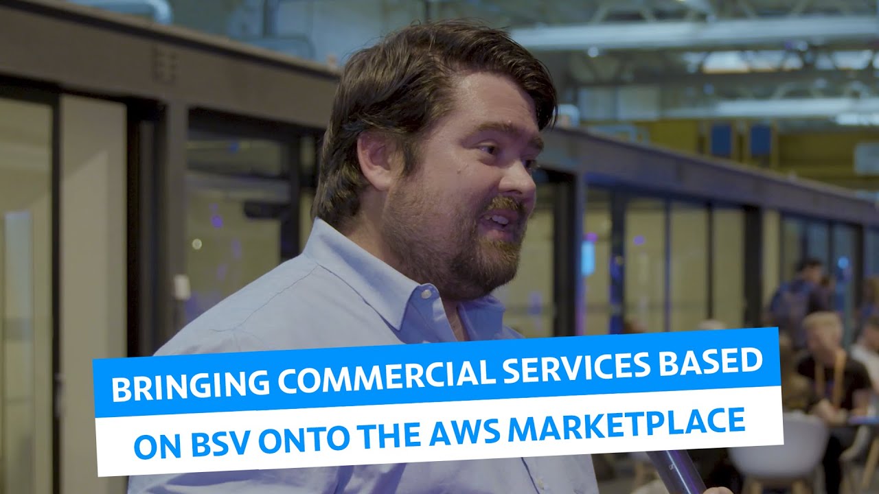 Onboarding enterprises onto BSV blockchain via AWS | Martin Coxall | CoinGeek