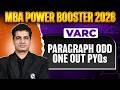 Paragraph Odd One Out PYQs | VARC | CAT 2026 Preparation