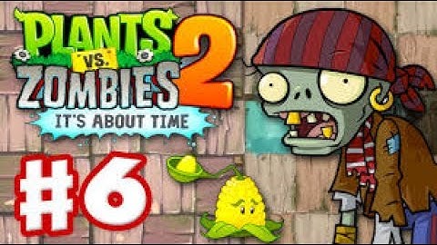 Plants vs Zombies 2 walkthrough part 6 (Android/iOS Gameplay)
