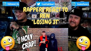 Rappers React To Ren \\