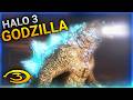 GODZILLA IN HALO BECAUSE I'M BORED - Halo 3 Mods #569