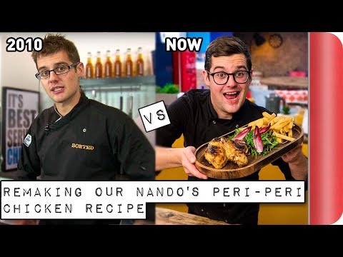 Remaking and Reviewing our old Nando's Peri-Peri Chicken Recipe | 2010 vs 2018