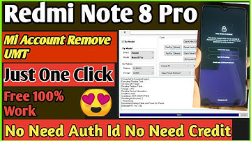 Redmi Note 8 Pro Mi Account Remove Umt Se Kaise Kare Mi Account Remove 2021