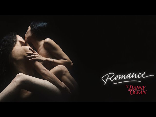 Danny Ocean - Romance | VisualizerXXX class=