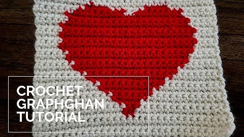 Crochet a Graphghan For Beginners- Easy Single Crochet Graphghan Tutorial
