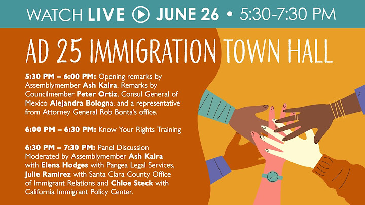 Assembly District 25 Know Your Rights Training & Immigration Town Hall