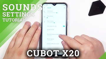 How to Find and Manage Sound Settings in Cubot X20 - Operate Sound Options