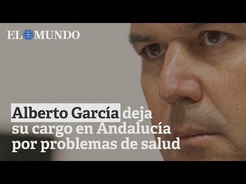 Alberto García deja su puesto de consejero en Andalucía por motivos de salud