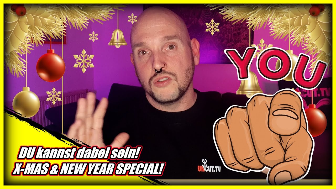 DU im X-MAS & Neujahrs-Special! Schick mir deinen Clip fürs große Jahresvideo!
