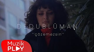 Dedublüman - Çözemezsin (Official Video) chords