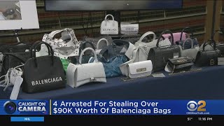 4 accused of stealing over 90k worth of Balenciaga bags
