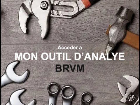 BRVM : Un outil d'analyse qui pourrait vous aider dans vos analyses.