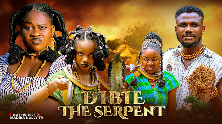DIBIE THE SERPENT (EPIC NEW FILM)- PEACE ONUOHA,RAY OKAFOR african movies 2025 latest full movie