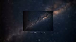 Thiago Sub - has to be you (slowed)