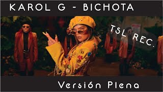 KAROL G - BICHOTA (Versión Plena)