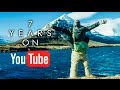 7 Years On YouTube - (My Filmmaking Journey)