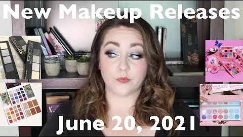 SHOP or DROP? New Makeup Releases // June 20, 2021...
