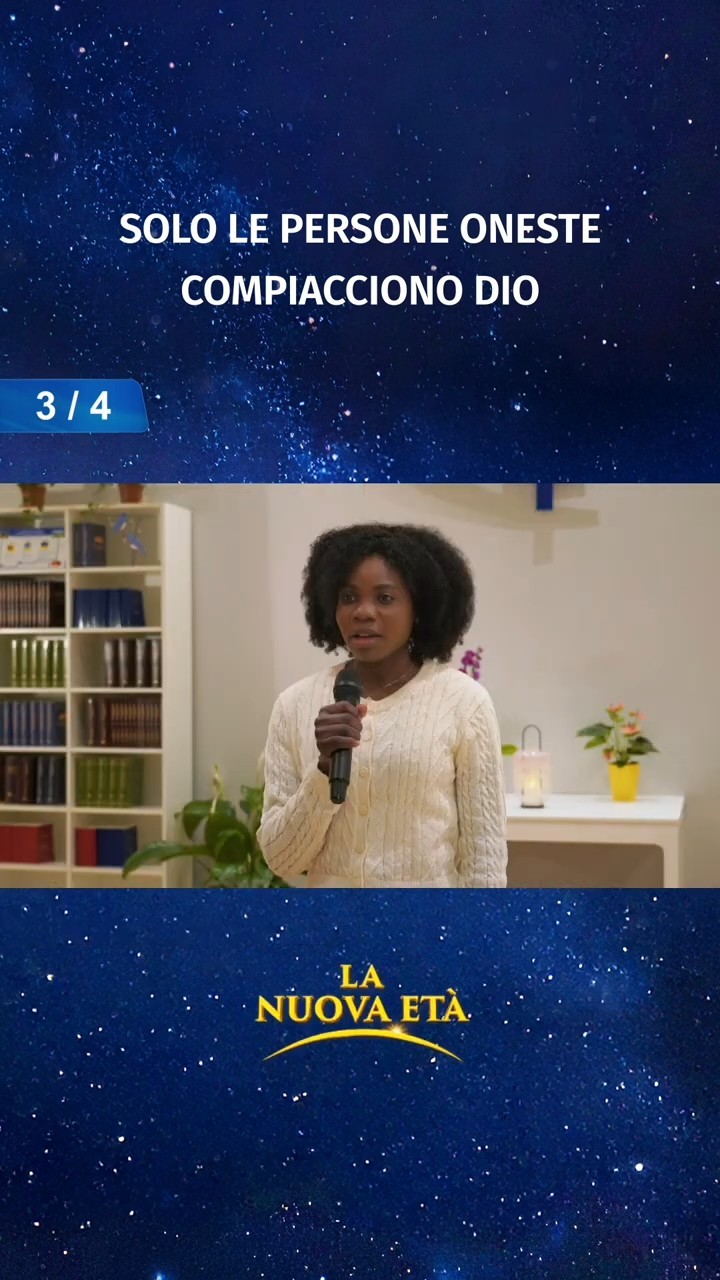 Solo le persone oneste compiacciono Dio (3/4)