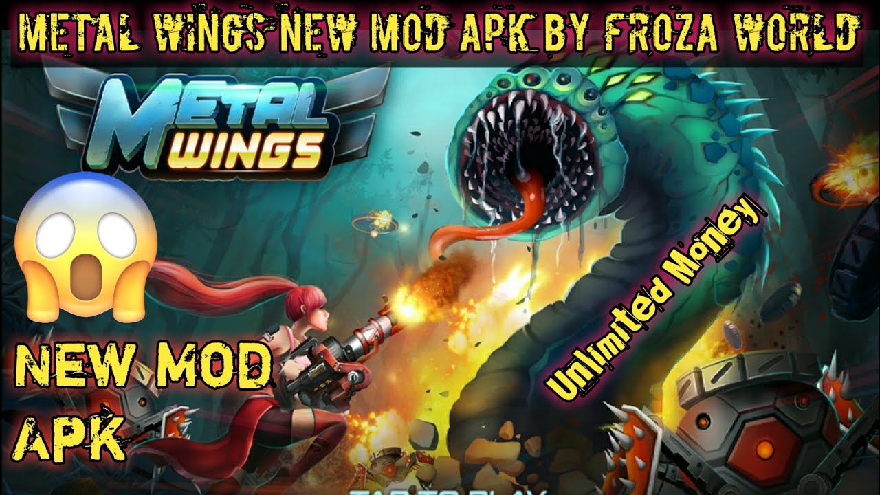 Metal Wings Mod Apk Android Gameplay by froza world YouTube
