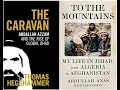 The caravan a conversation with thomas hegghammer and abdallah anas