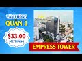 CHO THUÊ VĂN PHÒNG QUẬN 1 EMPRESS TOWER, KHÔNG GIAN XANH MÁT