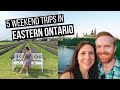 Ontario weekend trips part 1  5 weekend getaways in eastern ontario canada