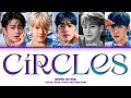 Astro circles lyrics  circles  color coded lyrics