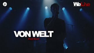 VON WELT | WeLive - Das Online-Musikfestival | Corona Special