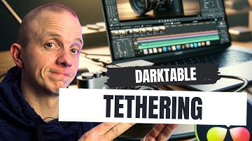 HOW to USE TETHERING in darktable