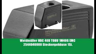 Weidmüller HDC 40D TOBU 1M40G EMC 2544040000 Steckergehäuse 1St.