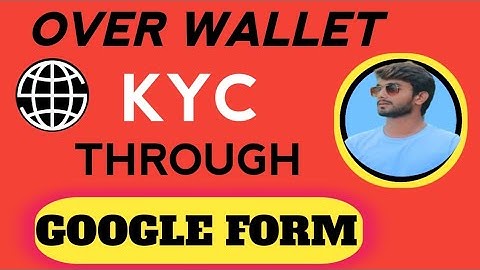 How to complete Over Wallet sybal detection through Google Form Complete Details ||