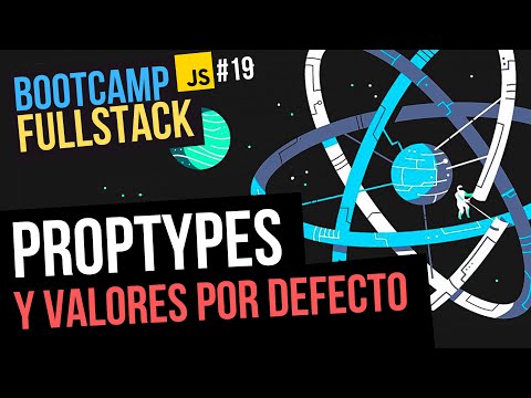 PropTypes en React ⚛️ DOCUMENTA tus COMPONENTES y añade valores por defecto ❗️ (FullStack Bootcamp)