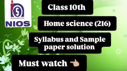 NIOS Class 10th Home Science Most Important Questions with Solutions | Pass 100% | NO Fail 👍🏼