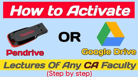 How to Activate Pendrive / Google drive Lectures of any CA Faculty 💯| How to play pendrive lectures