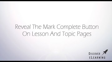 Lesson and Topic Progression Using Storyline or Captivate for LearnDash - Demonstration