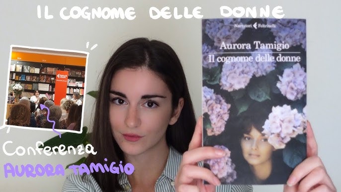Mondadori Bookstore - Il cognome delle donne Aurora Tamigio