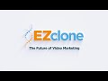 Getting Started with EZClone