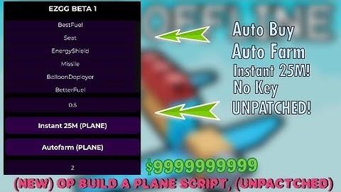 ✈️ (NEW) OP Build A Plane Script – Auto Farm, Instant $25M Win, Auto Buy & More! [Pastebin + No Key]