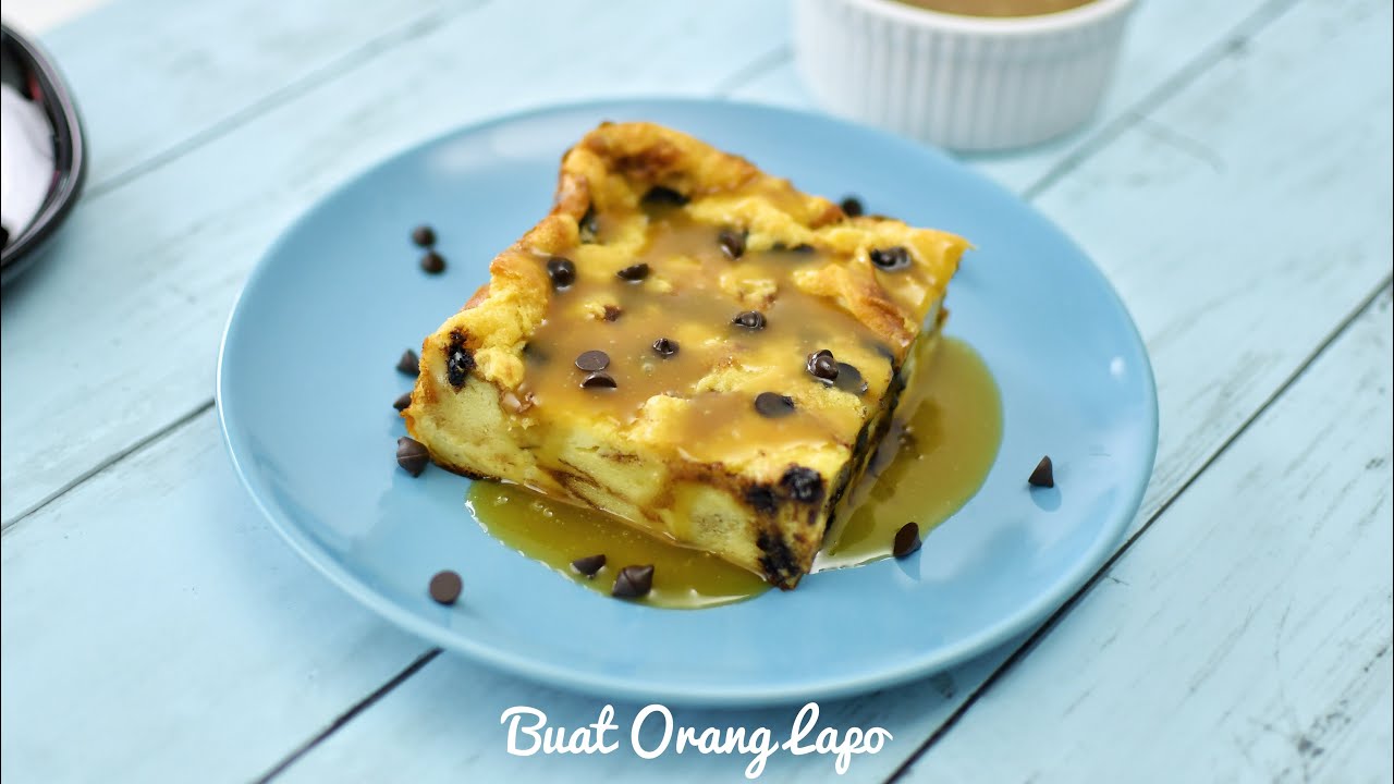 Puding Roti Butterscotch Dengan Sos Butterscotch Butterscotch Bread Pudding With Butterscotch Sauce Youtube