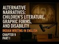Alternative Narratives: Children’s Literature, Graphic Forms, and Disability