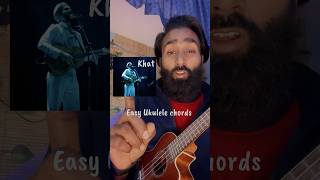 Khat with easy ukulele chords #shorts #ukulele