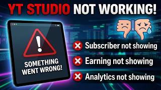 YouTube Studio Down? Subscribers, Earnings & Analytics Not Showing (Fix & Update)